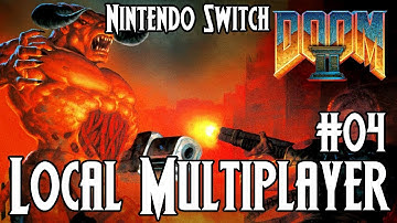 Doom II [#04]: 3-Player Local Multiplayer [Nintendo Switch]