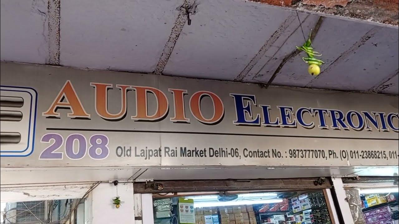 Audio electronics,Lajpat Rai market,where available all type of