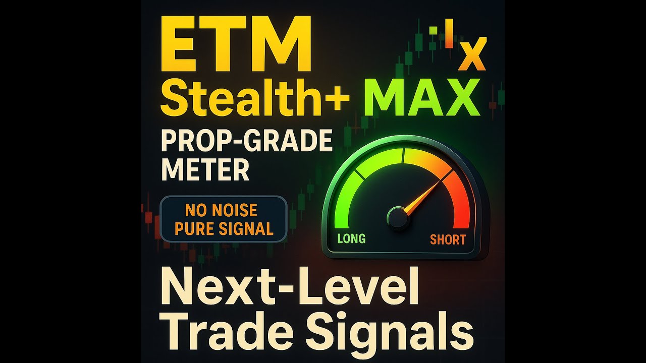 ETM Stealth+ MAX (Prop-Grade • Tester Build) indicator 🚀