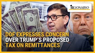 Dof Expresses Concern Over Trumps Proposed Tax On Remittances Business 360
