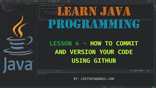 Famous Learn Java Programming: Lesson 4 - How to Commit and Version your Code Using Github Net Worth