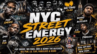 NYC Street Energy 2026 🔥 Pop Smoke, Wu-Tang, DMX & Benny The