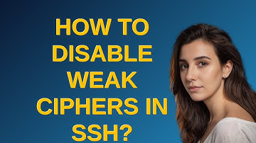 Unix: How to disable weak ciphers in SSH?