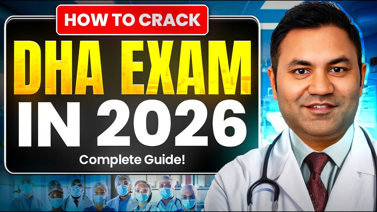 DHA Exam 2026 Complete Guide | Eligibility, Exam Pattern, Syllabus & Preparation Tips for Doctor