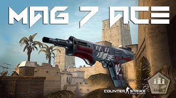 [CS:GO] Mag 7 Ace