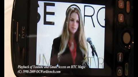 Part 4 - Playback of youtube video and Gmail access on htc magic LIVE @ OCWORKBENCH