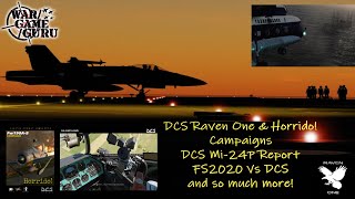 FLIGHT SIM NEWS 8-22-20 - DCS Mi24P Report, DCS Raven One & Horrido! Campaigns & Syria Map issues