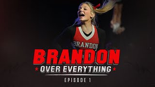 Brandon Over Everything: Season 3 (EPISODE 1)