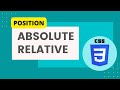 Position absolute et relative en css  tutoriel pour enfin comprendre ces deux positions 