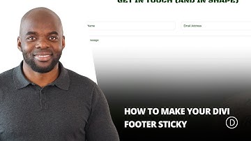 How to Make Your Divi Footer Sticky