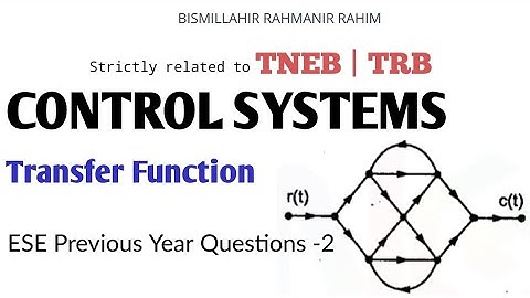 Lec 12 UPSC IES | Previous Year Questions | Transfer Function in Tamil | Control Systems in Tamil