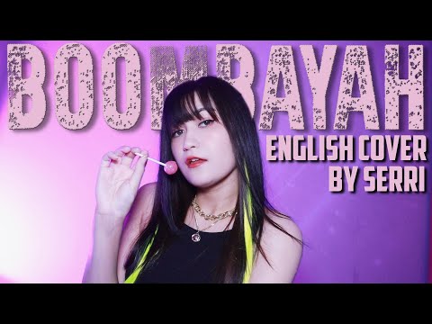 Blackpink - Boombayah || English Cover By Serri