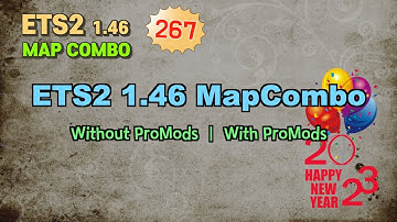 ETS2 1.46 MapCombo, Without ProMods vs With ProMods, 2023 Happy New Year
