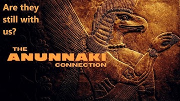 The Anunnaki Connection — Full Documentary — Did They Create Us? Are They Still Among Us?