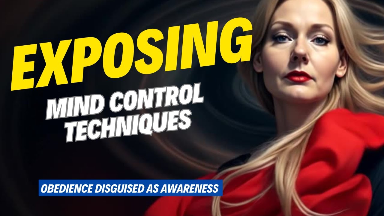 Exposing Mind Control Techniqes - YouTube