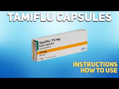 Video: Tamiflu - Acțiune, dozare, precauții și efecte secundare