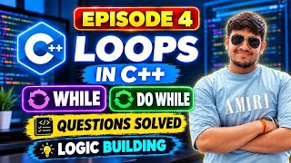 Loops in c++   While loop , do while loop in c++