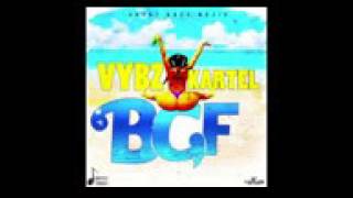 Vybz Kartel   BGF Bad Gyal Fuck