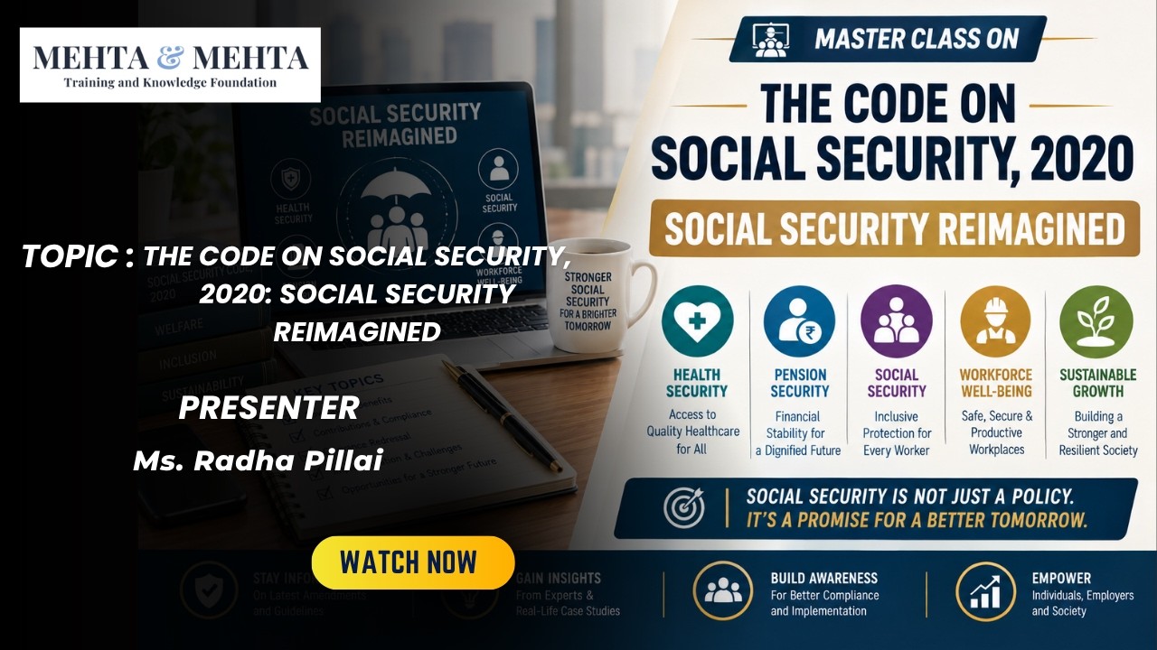The Code on Social Security, 2020 | Social Security Reimagined
