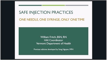 Introduction to Safe Injection Practices