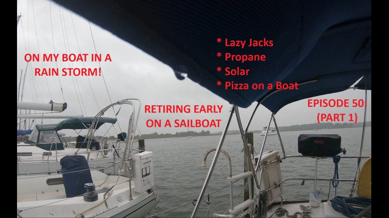 ⁣Episode 50 (Part 1): PIZZA ! Rain Storm on Boat. I QUIT!  Retiring Early to Travel on a Sailboat
