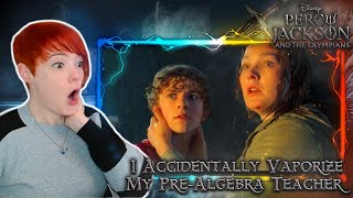 Already CRYING!!! Percy Jackson 1x01 Episode 1: Accidentally Vaporized Pre-Algebra Teacher Reaction