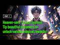 Heaven-sent Tycoon System! Tip beautiful streamers to unlock various magical rewards!