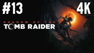 Shadow of the Tomb Raider ⦁ Прохождение #13 ⦁ Без комментариев ⦁ 4K60FPS
