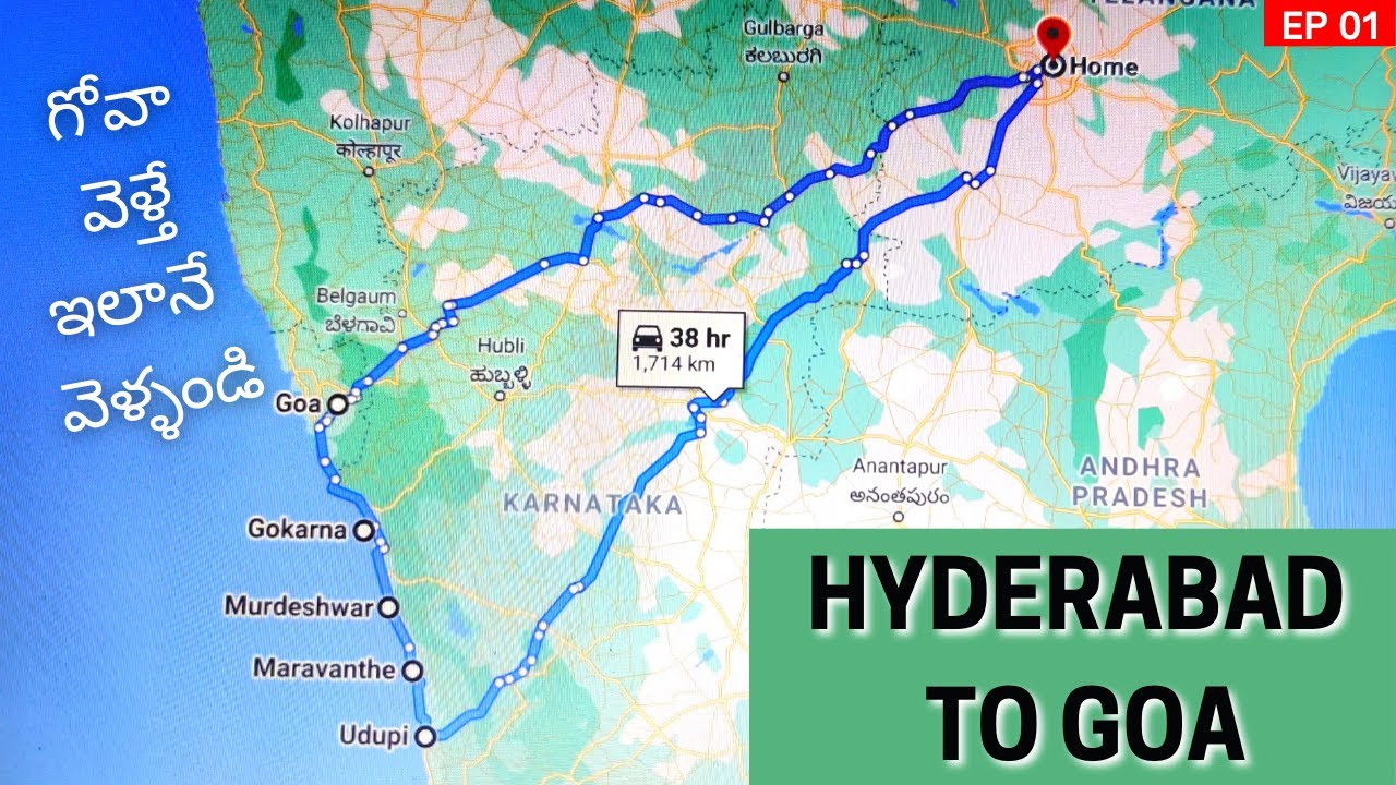 hyderabad to goa road trip by car 2022