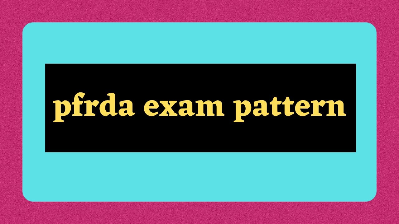 pfrda exam pattern | pfrda | pfrda exam syllabus|