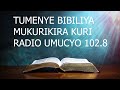 Tumenye bibiliya     ikiganiro gitambuka kuri radio umucyo