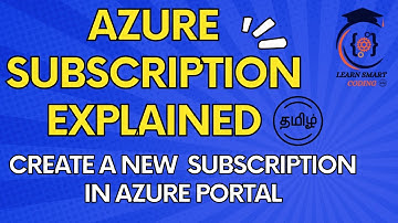 Azure Subscription Explained in Tamil: How to Create a New Subscription in Azure Portal
