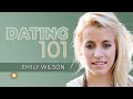 Emily Wilson - Dating 101 (2019 Steubenville Main Campus 4)