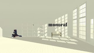 Monoral