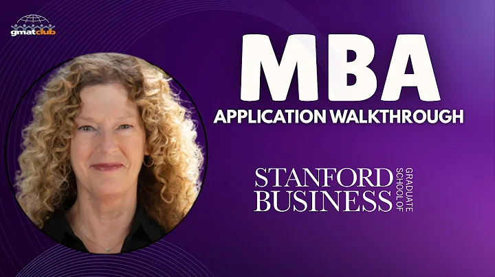 How to Fill out Stanford GSB 2025 MBA Application