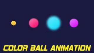 Css Color Ball Animation | Pure css animation effects | cool css effects 2019