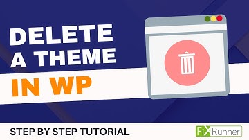 How To Delete A Theme In WordPress