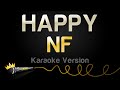 NF - HAPPY (Karaoke Version)