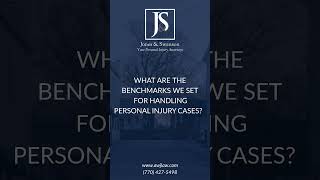 FAQ - What Benchmarks Do We Set for Personal Injury Cases