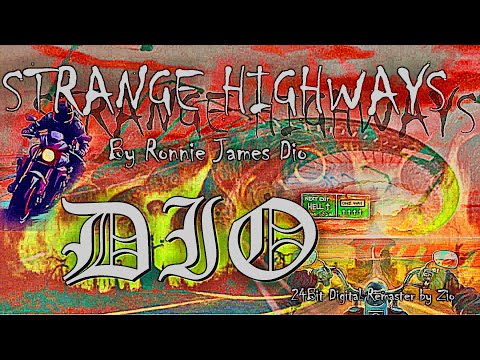 Strange Highways 2023   Ronnie James Dio   24 bit Digital Remaster by Zio