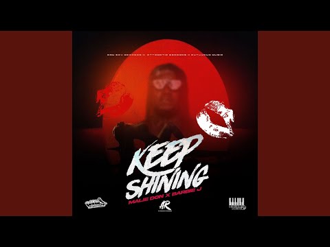 Keep Shining