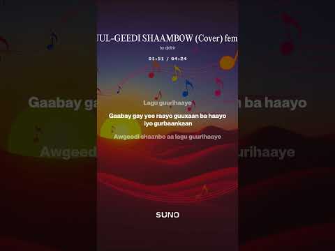 Geedi Shaamboow Cover Female Remix