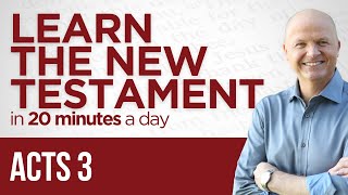 Acts 3 | The New Testament Daily with Jerry Dirmann