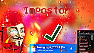 NOVO MOD MENU AMONG US 2022!.8.25 (SEMPRE IMPOSTOR) ANT-BAN ATUALIZADO+CHAT  LIVRE MUDAR NOME+ 