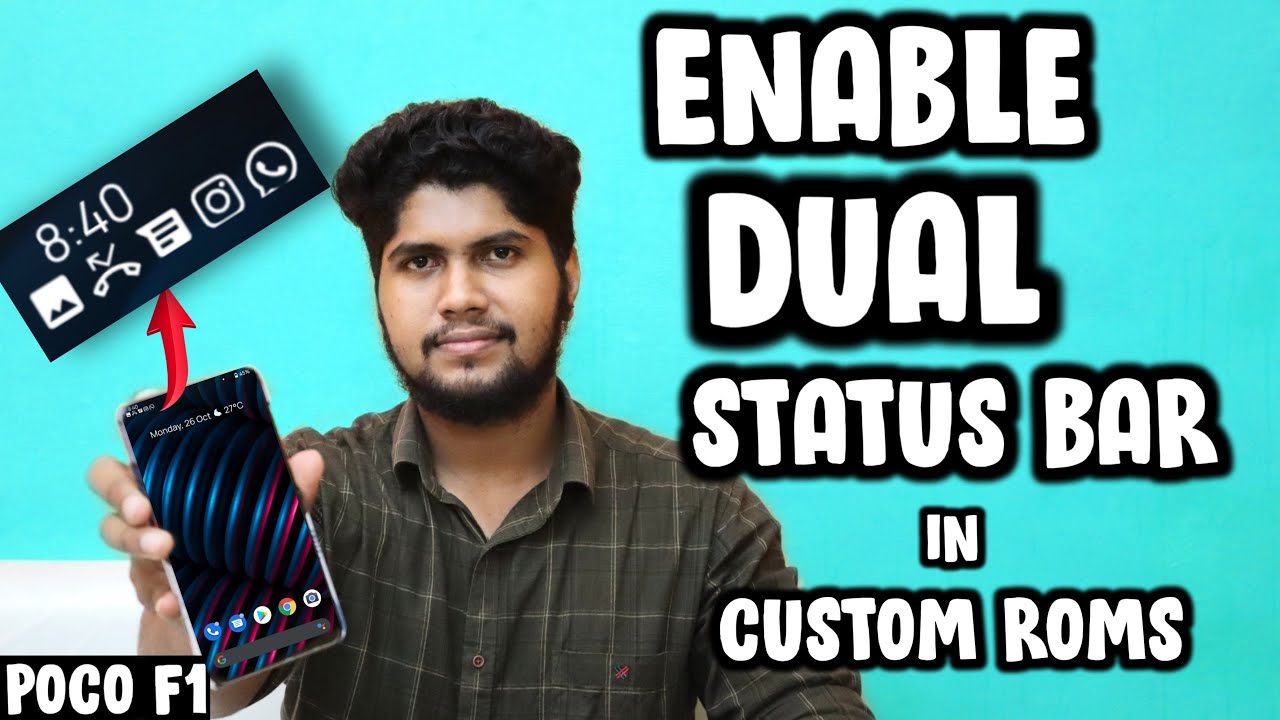 Enable dual status bar in custom roms poco f1 | Dual status bar poco f1