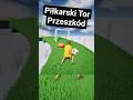 Piłkarski Tor Przeszkód #gry #gracz #shorts #funny #śmiesznegry #piłkanożna #polska #steam