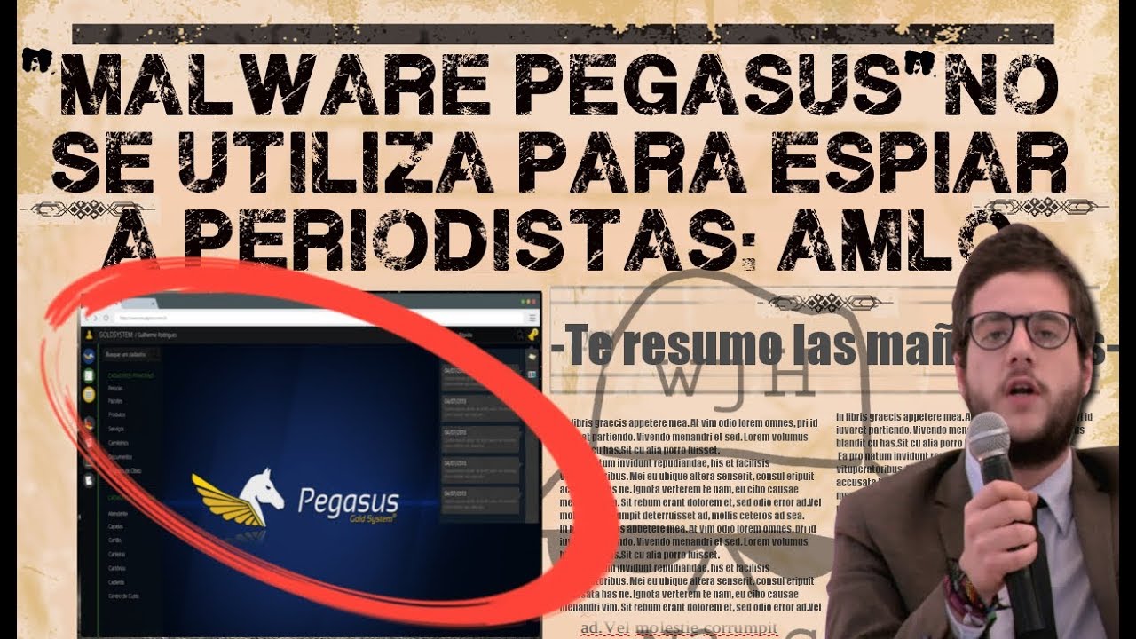AMLO niega uso de malware Pegasus para espiar activistas y periodistas ...