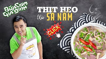 Thịt Heo Xào Sả Nấm - Công thức của MC Quyền Linh | Bữa Cơm Gia Đình