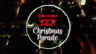 2023 Downtown Longview AMBUCS Christmas Parade