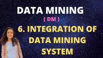 #6 Integration Of Data Mining System with A Database or Data Warehouse |DM|